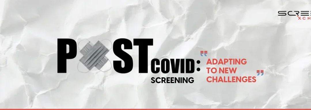 Background Screening Post-Pandemic Adapting to New Challenges